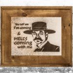 Tombstone: Hells Coming with Me