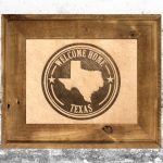 Texas: Welcome Home